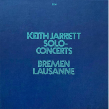 Jarrett, Keith - Solo Concerts Bremen/Lausanne