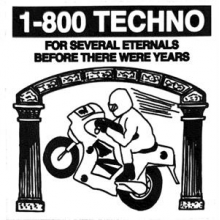 1-800 Techno - For Several Eternals Before There Were Years