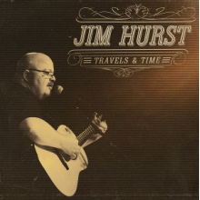 Hurst, Jim - Travels & Time