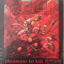Kreator - Pleasure To Kill