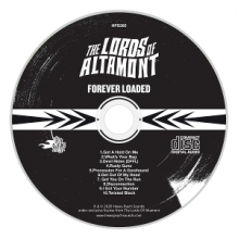 Lords of Altamont - Forever Loaded