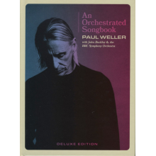 Paul Weller - An Orchestrated Songbook With Jules Buckley & the Bbc Symphony Orchestra
