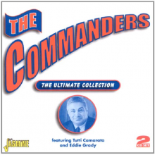 Commanders, the - Ultimate Collection