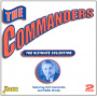 Commanders, the - Ultimate Collection