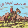 V/A - Old Faithful-Songs From .