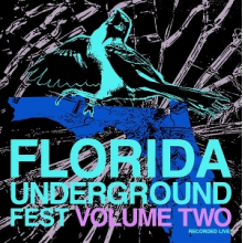 V/A - Florida Underground Fest Vol.2