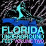 V/A - Florida Underground Fest Vol.2