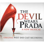 Devil Wears Prada Original West End Cast & Elton John - The Devil Wears Prada: a New Musical