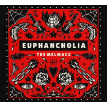Melmacs - Euphancholia