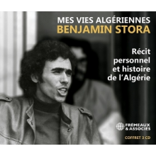 Stora, Benjamin - Mes Vies Algeriennes