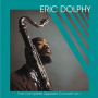 Dolphy, Eric - Complete Uppsala Concert Vol. 1