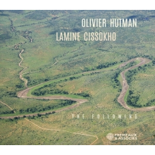 Hutman, Olivier & Lamine Cissokho - The Following