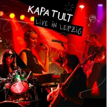 Kapa Tult - Live In Leipzig