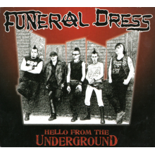 Funeral Dress - Hello From the Underground