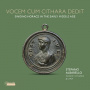 Albarello, Stefano - Vocem Cum Cithara Dedit. Singing Horace In the Early Middle Age