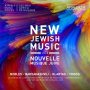 Choeur De L'orchestre Symphonique De Montreal - New Jewish Music Vol. 5 - Nobles, Bardanashvili, Klartag, Trigos