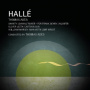 Halle Orchestra - Thomas Ades, William Marsey & Oliver Leith Orchestral Works
