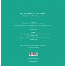 Royal Liverpool Philharmonic Orchestra & Dane Lam - The Backyard of the Village - Orchestral Works By Xiaogang Ye