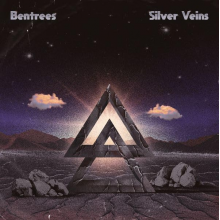 Bentrees - Silver Veins