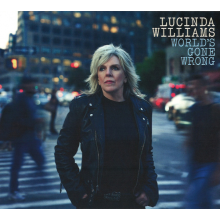 Williams, Lucinda - World's Gone Wrong