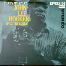 Hooker, John Lee - That's My Story: John Lee Hooker Sings the Blues