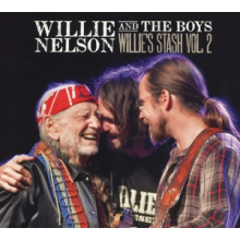 Nelson, Willie - Willie and the Boys: Willie's Stash Vol. 2