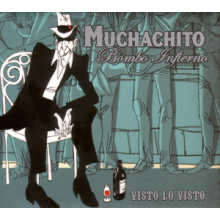 Muchachito Bombo Infierno - Visto Lo Visto