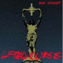 Non-Violence - Lifted Curse