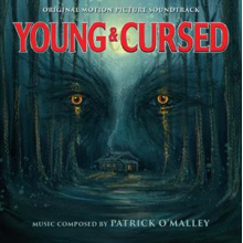 O'Malley, Patrick - Young and Cursed