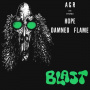 Blast - 7-Damned Flame / Hope