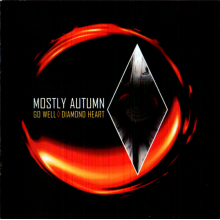 Mostly Autumn - Go Well Diamond Heart