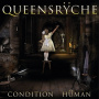 Queensryche - Condition Human