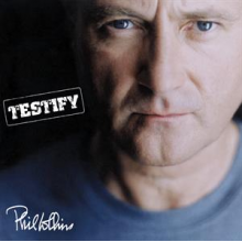 Collins, Phil - Testify