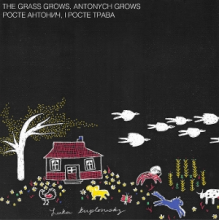 Kuplowsky, Luka - The Grass Grows, Antonych Grows