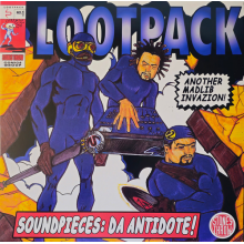 Lootpack - Soundpieces Da Antidote!