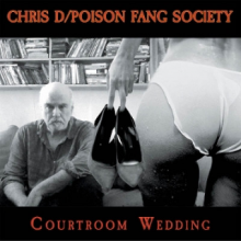 D, Chris & Poison Fang Society - Courtroom Wedding