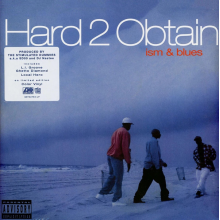 Hard 2 Obtain - Ism & Blues