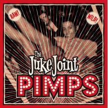 Juke Joint Pimps - Boogie Pimps