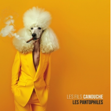 Les Fils Canouche - Les Pantophiles