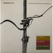 Los Moneo & Los Zambo & Familia De La Morena - Al Aire De Jerez