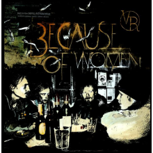 Roy & the Devil's Motorcycle - Because of Woman