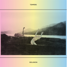 Tempers - Delusion