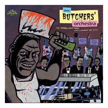 Thee Butchers Orchestra - Stop Talking About Music/