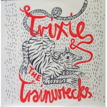 Trixie & the Trainwrecks - 7-(Black Cover) What Would You Do/Summertime
