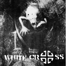 White Cross - 7-Fascist Ep