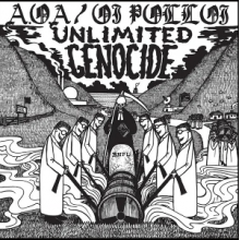 A.O.A/Oi Polloi - Unlimited Genocide