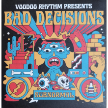 Bad Decisions - Subnormal