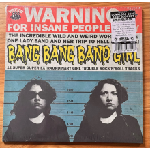 Bang Bang Band Girl - 12 Super Duper Extraordinary Girl Trouble Rock'n'roll Tracks