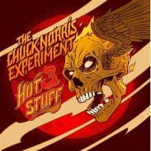 Chuck Norris Experiment - Hot Stuff, Vol. 3