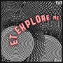 E.T. Explore Me - Shine